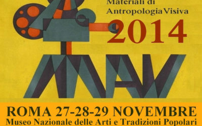 Convegno MAV 2014 – Materiali di Antropologia Visiva