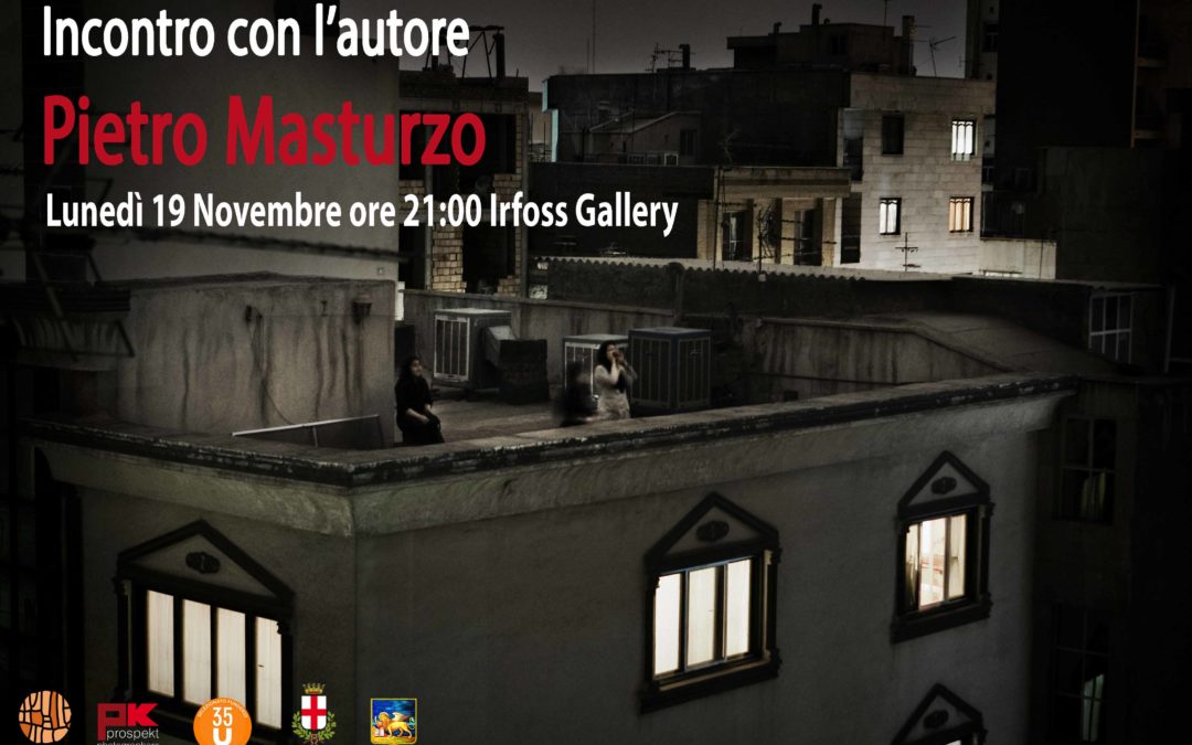 Pietro Masturzo ospite di Irfoss Gallery