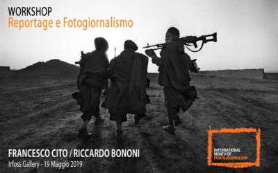 Workshop di Reportage e Fotogiornalismo con Francesco Cito e Riccardo Bononi