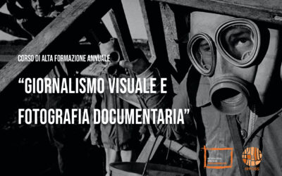 Corso Annuale “Giornalismo Visuale e Fotografia Documentaria”
