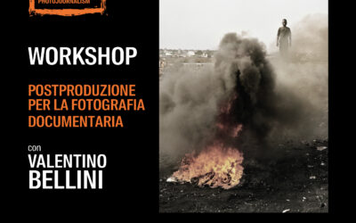 Workshop “Postproduzione per la Fotografia Documentaria” con Valentino Bellini